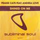 Praise Cats & Andrea Love - Shined On Me (E Smoove Vocal Mix)