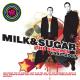 Milk & Sugar - Let the Sun Shine
