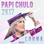 album image Papi Chulo... Te Traigo El Mmmm Papi Chulo... Te Traigo el MMM 2K17 - Single