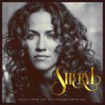 album image Soak Up The Sun Sheryl: Music From The Feature Documentary