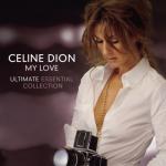 album image That's the Way It Is My Love - Ultimate Essential Collection