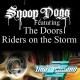 Snoop Dogg feat. The Doors - Riders on the Storm (Fredwreck Remix) [NFSU2 Exclusive] (Need For Speed: Underground 2 OST)