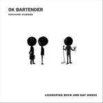 album image My Neck, My Back OK Bartender