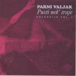 album image Godine Prolaze Pusti Nek Traje, Vol. 1 (Collection vol.1)