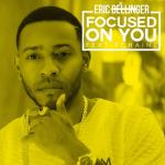 album image Focused On You (feat. 2 Chainz) Focused On You (feat. 2 Chainz) - Single