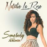 album image Somebody Somebody (feat. Jeremih) - Single
