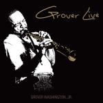 album image Just the Two of Us Grover Live