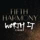 Fifth Harmony feat. Kid Ink - Worth It