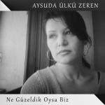 album image Ne Güzeldik Oysa Biz Ne Güzeldik Oysa Biz - Single