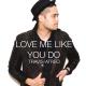 Travis Atreo & André - Love Me Like You Do (André Rumba Remix) [Cover] - 25bpm.