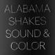 Alabama Shakes - Don't Wanna Fight