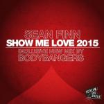album image КЛУБНИКА 39 Show Me Love 2015 (Remixes) - Single