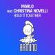 ♔МпМ ♔ - 🍁🌟ЧЕТКИЕ ТРЕКИ 2022 🌟 - Marlo feat Christina Novelli - Hold It Together (Hit The Bass Remix)