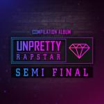 album image Puss (Original Mix) Unpretty Rapstar Semi Final - EP