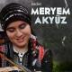 Meryem Akyüz - Bir Yar Sevdim