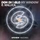 Don Diablo feat. Maluca - My Window (feat. Maluca)