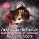 Andrey Exx, Troitski, DJ Vitaco - Everybodys Free (To Feel Good) Feat. Diva Vocal (DJ Vitaco Remix)