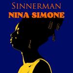 album image Sinnerman Sinnerman: Nina Simone