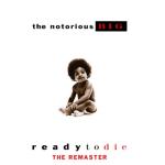 album image репа) Ready To Die the Remaster