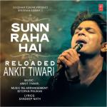 album image Sun Raha Hai Na Tu (Reloaded) (2015) Sunn Raha Hai Reloaded - Single