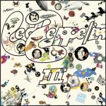 album image Immigrant Song Led Zeppelin III (Remastered)