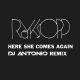 Röyksopp - Here She Comes Again