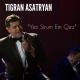 Tigran Asatryan - Yes Sirum Em Qez (www.like-mp3.ru) Armenian 2015