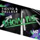 Tiësto, DallasK - Show Me