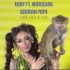 Ruby feat. Catalin Morosanu & Dorian Popa - Lasa cucu-n pace