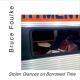 Bruce Foulke - Another Thousand Yards of Summer