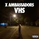 X Ambassadors - Gorgeous