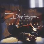 album image Hey My Love Hey My Love - Single