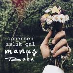 album image Ben Sana Vurgunum Dönersen Islık Çal