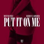 album image Put It on Me (feat. Rebecca Rosher) Put It on Me (feat. Rebecca Rosher) - Single