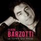 Claude Barzotti - J'te promets pas