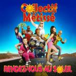 album image C'est la vie Rendez-vous au soleil