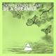 Denis Kenzo, Cari - Be A Dreamer