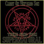 album image Carry on Wayward Son Carry on Wayward Son (Theme Song from