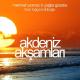 Tuğçe Kütükoğlu - Akdeniz Akşamları