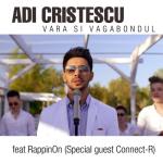 album image Vara si vagabondul feat RappinOn (Special guest Connect-R) Vara si vagabondul (feat. RappinOn) - Single