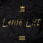album image catch me Lavish Life
