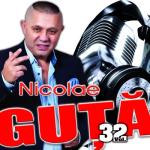 album image Fara Tine Sunt OK Nicolae Guță, Vol. 32