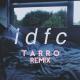 Blackbear - Idfc (Tarro Remix) (BassBooster by MrTVesh)