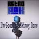 Retro Pak feat. Skinny & Roze - I'm Good