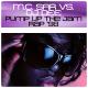 M.c. Sar, Dj Dee - Pump up the Jam Rap '98