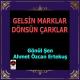 Gönül Şen, Ahmet Özcan Ertekuş - Tamam Tamam