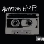 album image Another Perfect Day American Hi-Fi