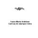 Ioana Maria Ardelean - Cate doruri is pe lume