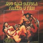 album image 10/ Svega Ce Biti, Al' Nas Nikad Vise Kog Sam Đavola Tražio U Tebi