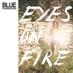 album image Eyes on Fire Eyes on Fire (Re-Work, Remix & Instrumentals)
